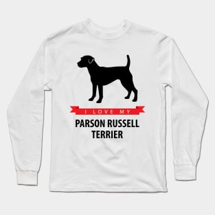 I Love My Parson Russell Terrier Long Sleeve T-Shirt